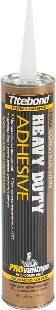 Titebond Heavy Duty Pro — профессиональный монтажный клей для сложных поверхностей 82245539